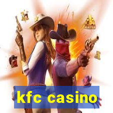 kfc casino